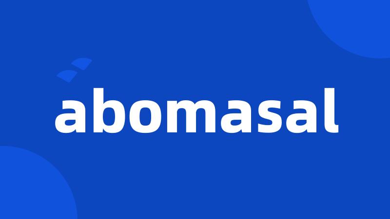 abomasal