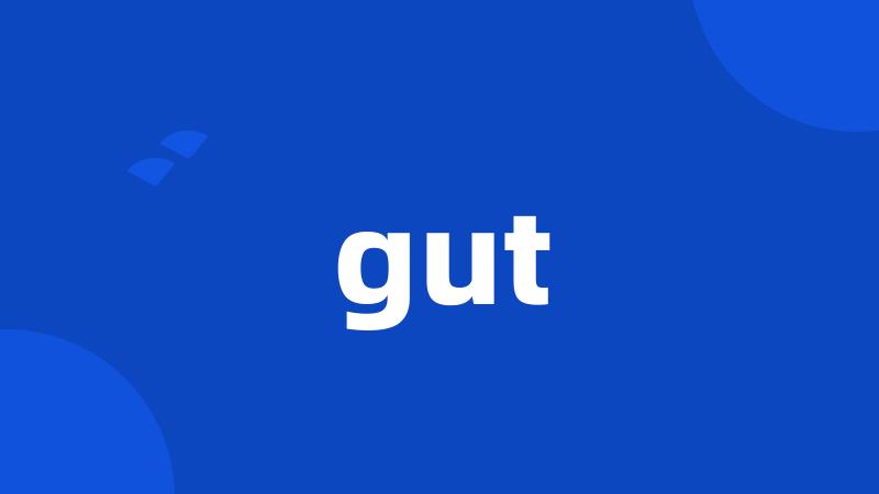 gut