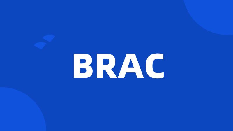 BRAC