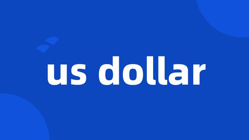 us dollar