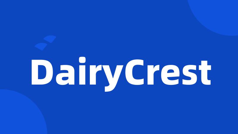 DairyCrest