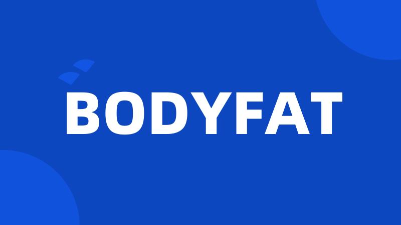 BODYFAT