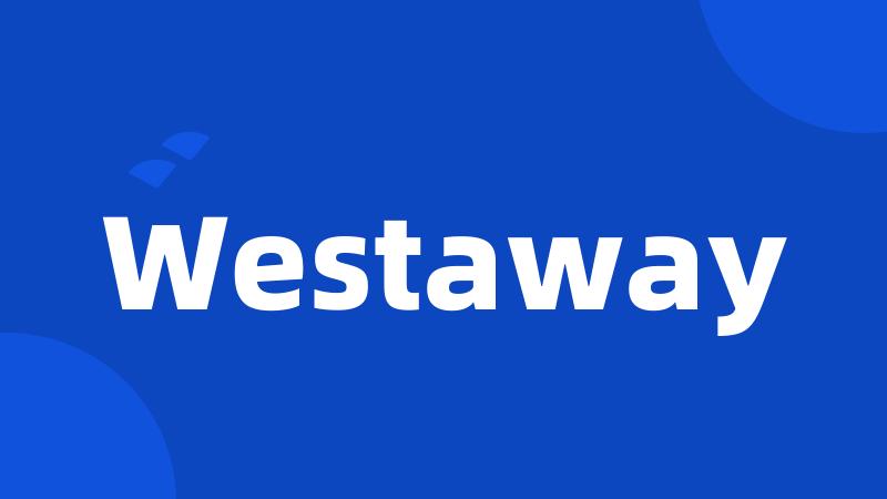 Westaway