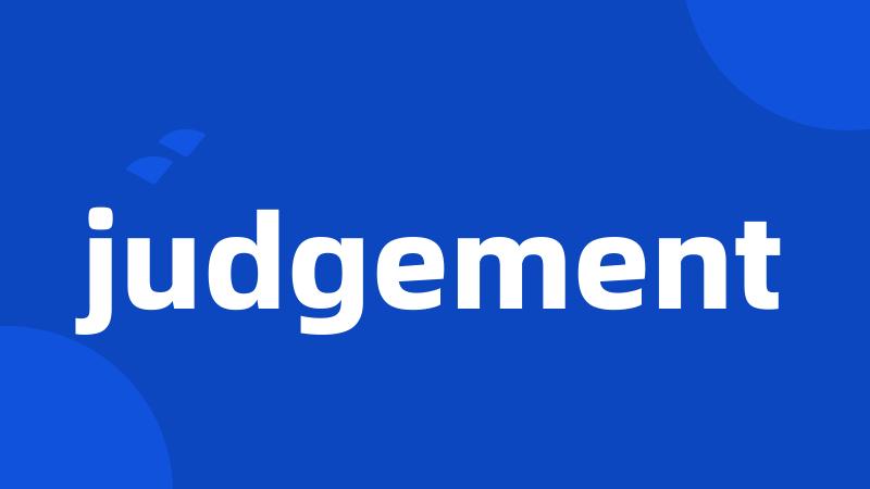 judgement