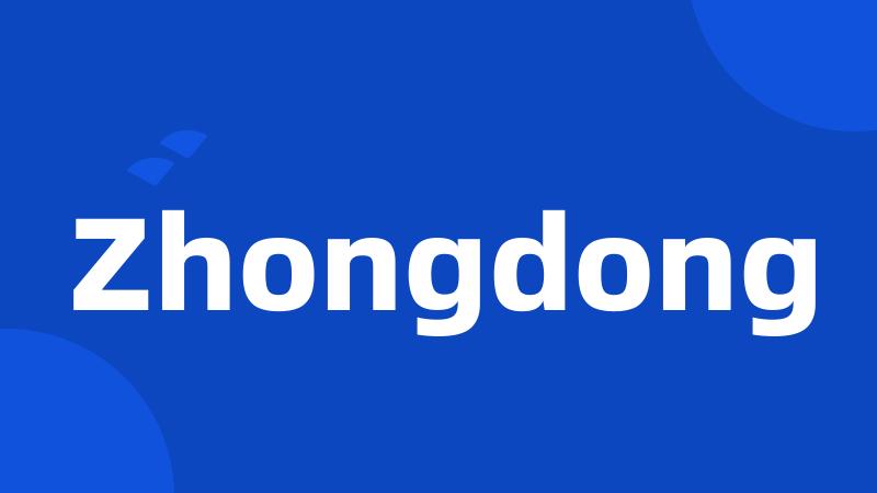 Zhongdong