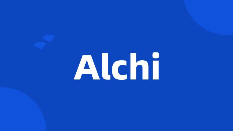 Alchi