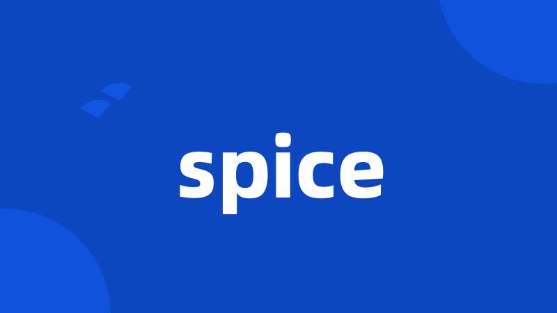 spice