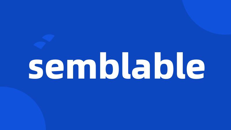 semblable