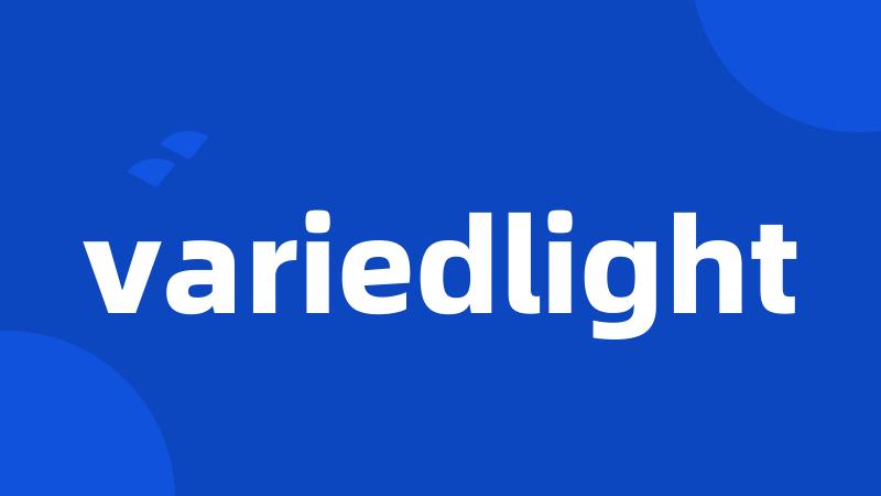 variedlight