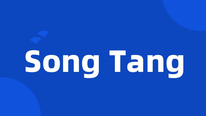 Song Tang