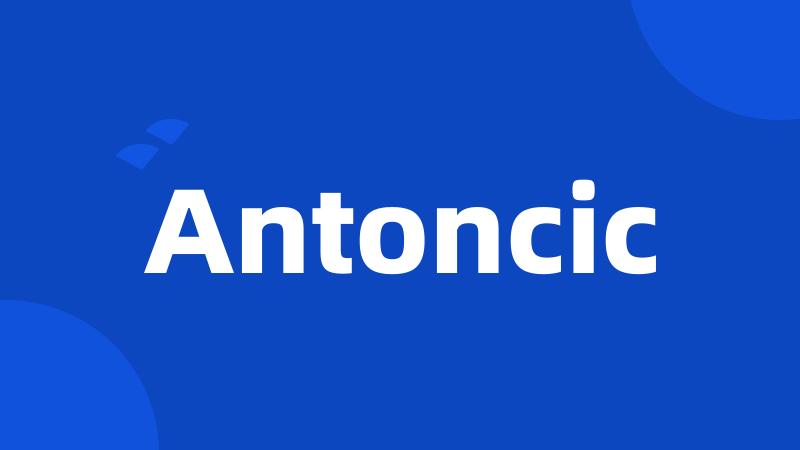 Antoncic