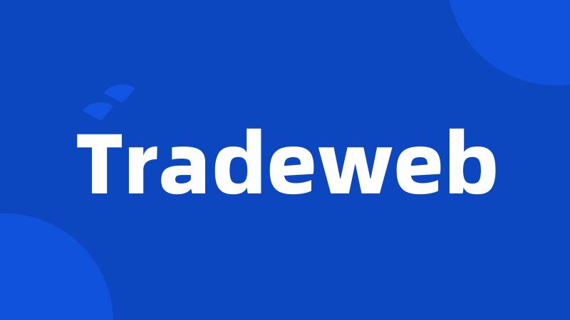 Tradeweb