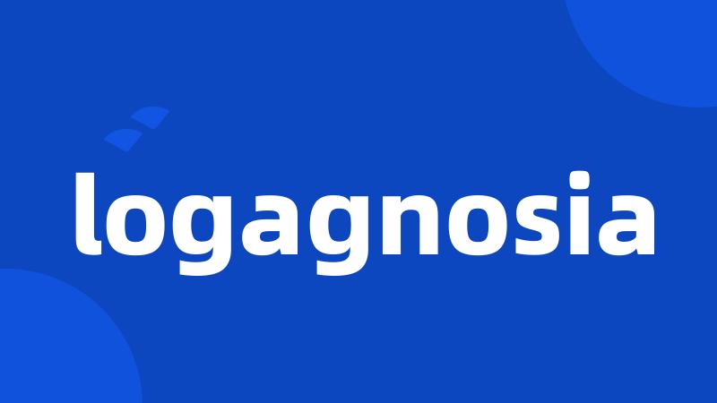 logagnosia