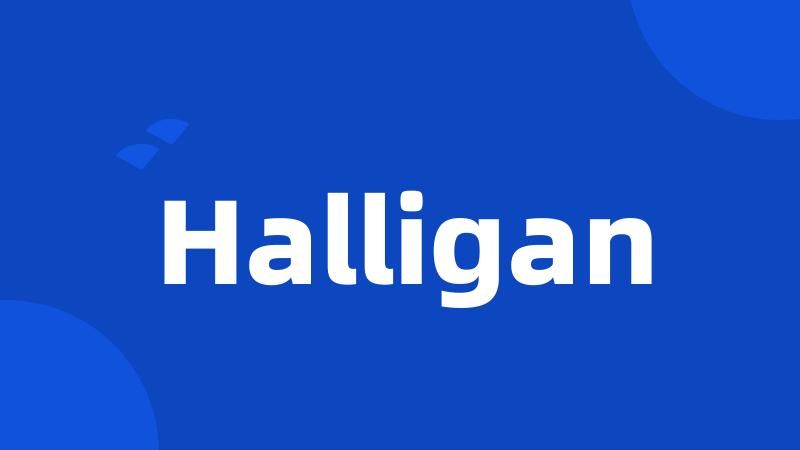 Halligan