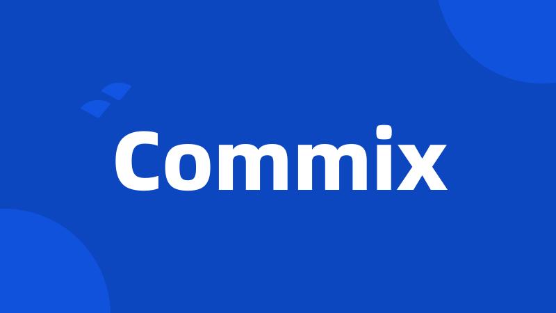 Commix