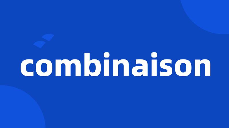 combinaison