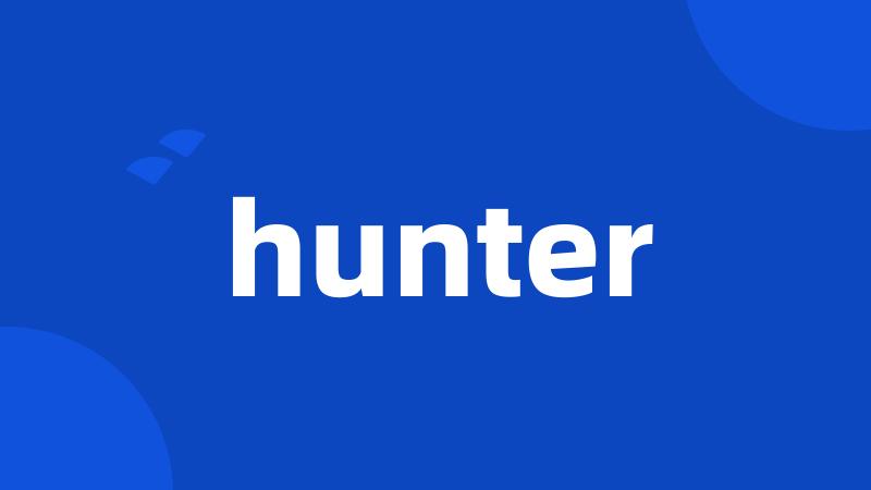 hunter