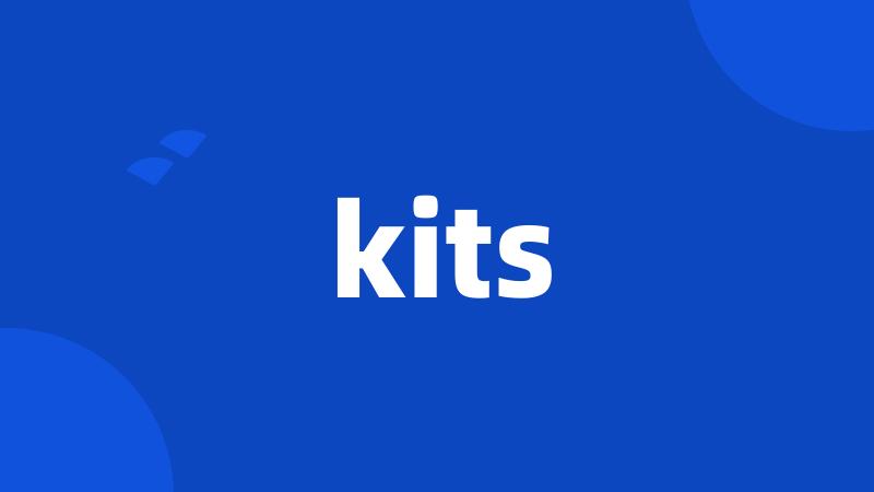 kits