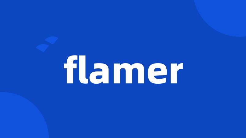 flamer