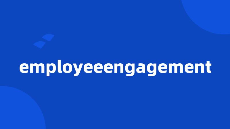 employeeengagement