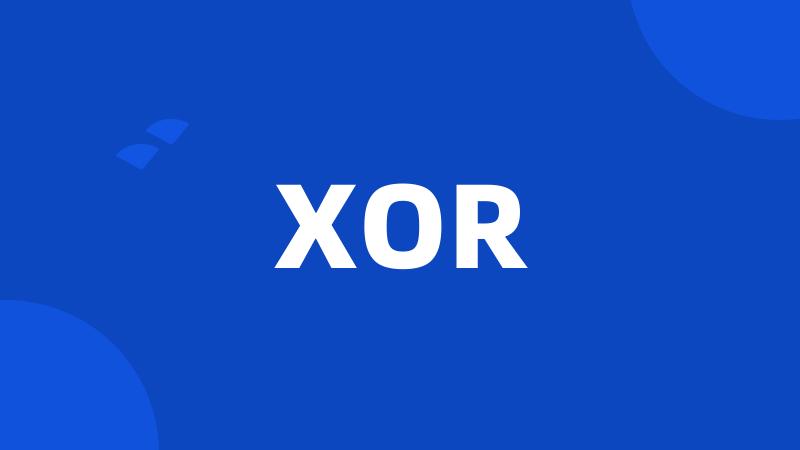 XOR