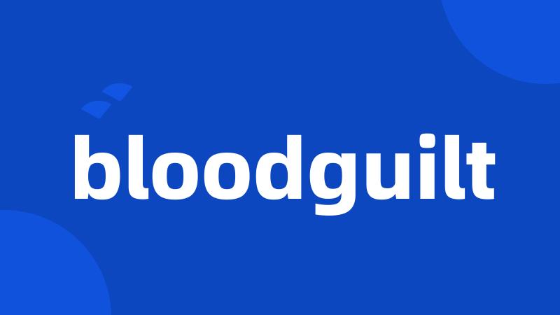 bloodguilt