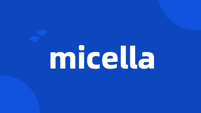 micella