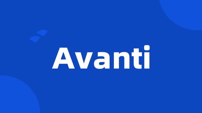 Avanti