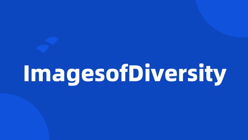 ImagesofDiversity