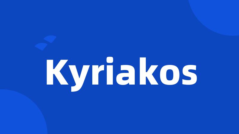 Kyriakos