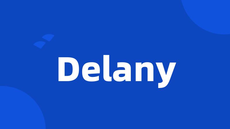 Delany