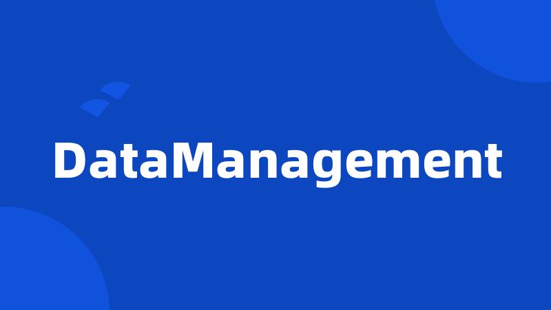 DataManagement