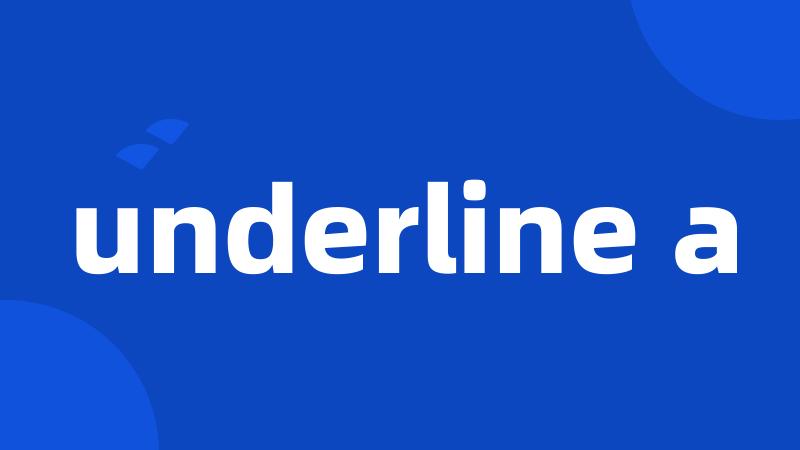 underline a