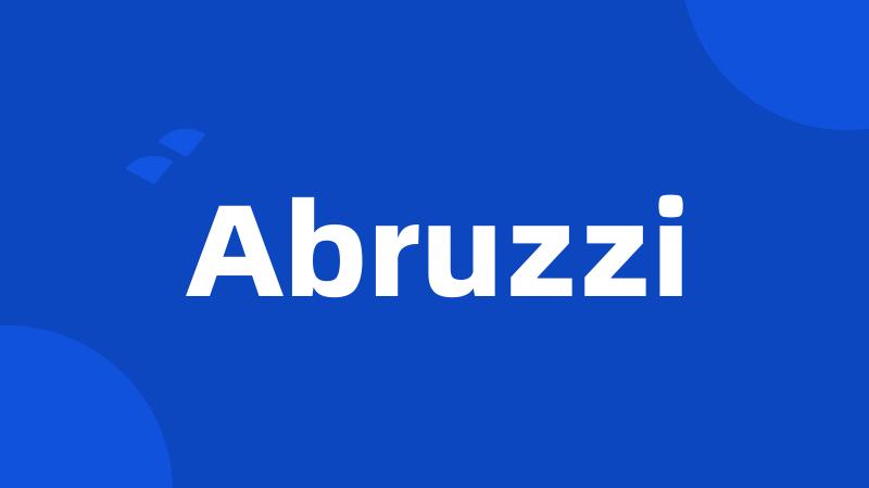 Abruzzi