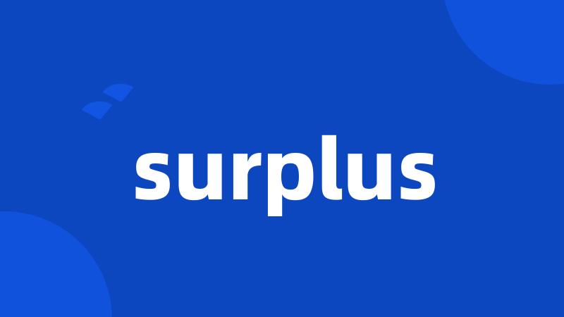 surplus