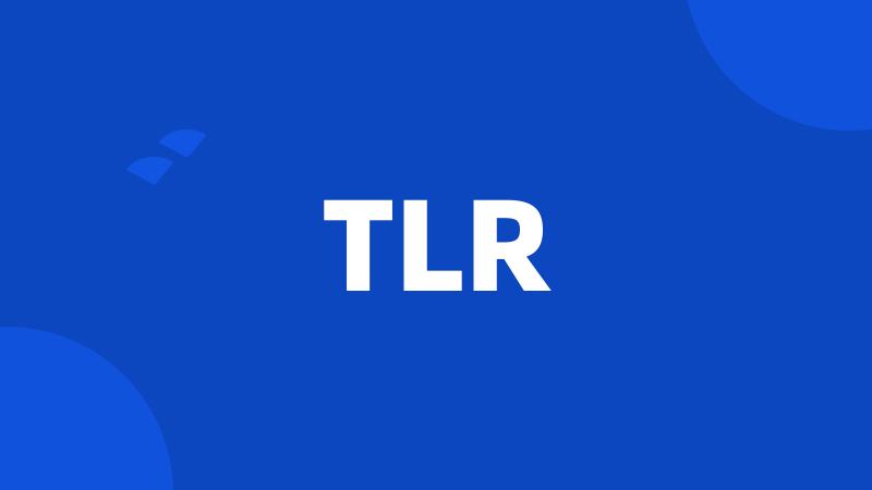 TLR