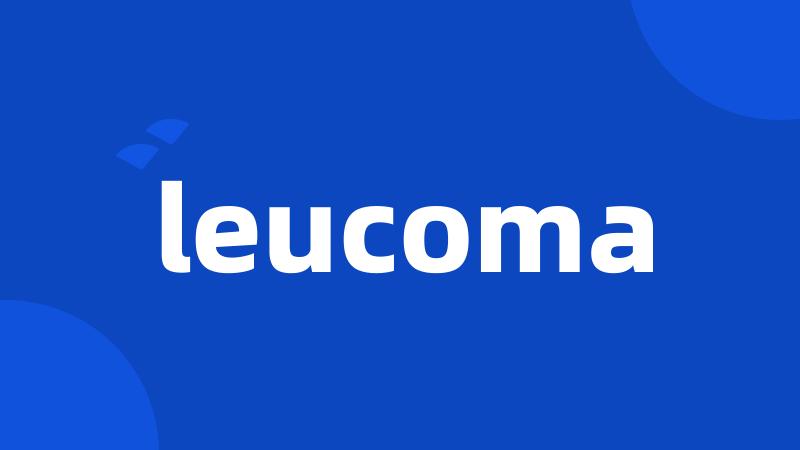 leucoma