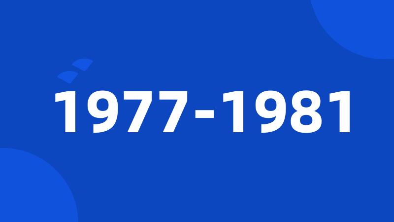 1977-1981