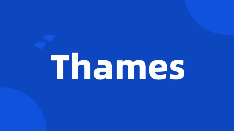 Thames