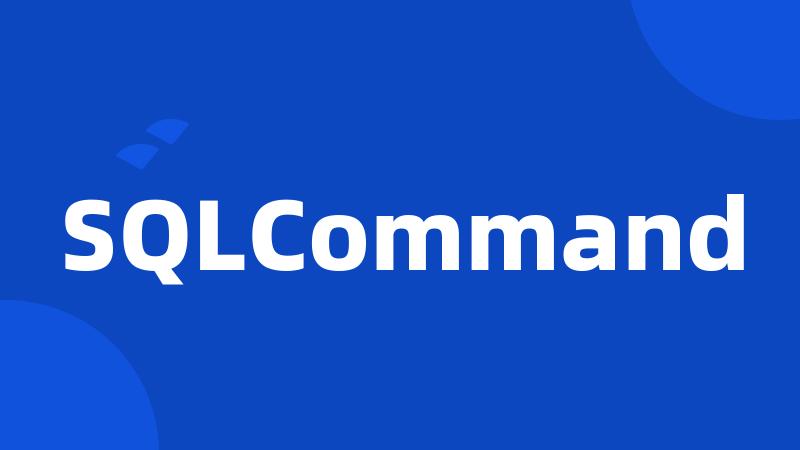 SQLCommand