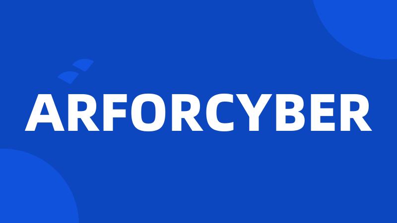 ARFORCYBER