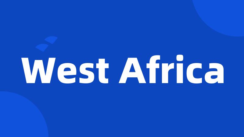 West Africa