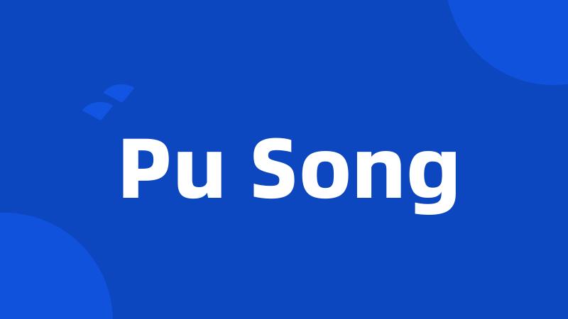 Pu Song