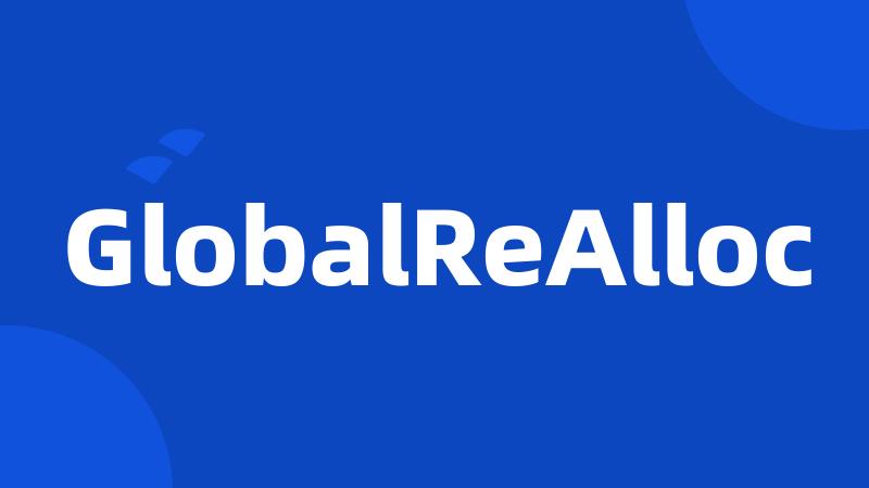 GlobalReAlloc