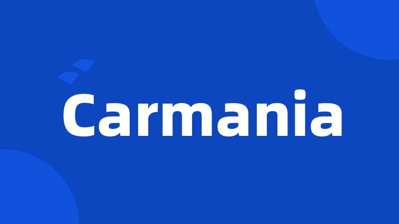 Carmania