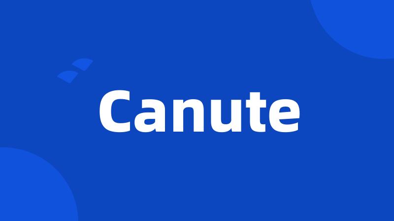 Canute