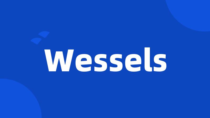 Wessels