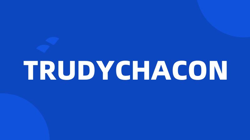 TRUDYCHACON