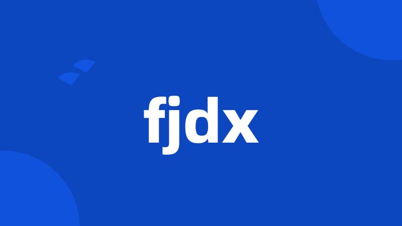 fjdx