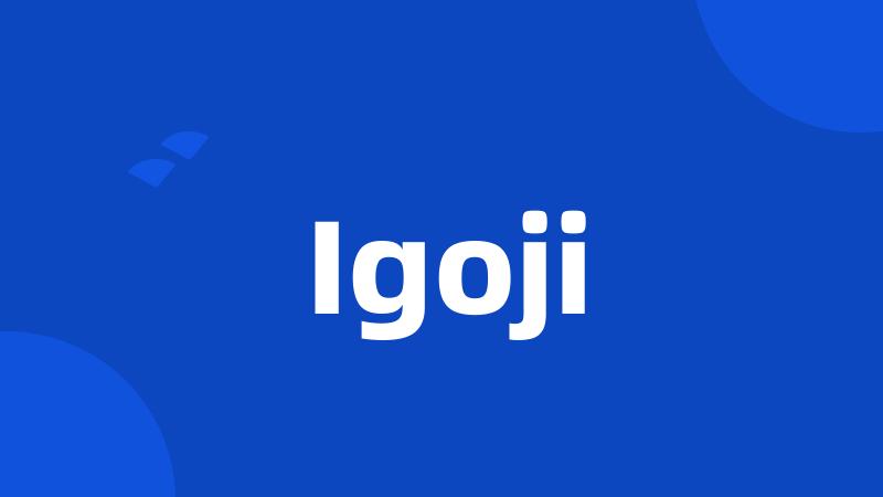 Igoji